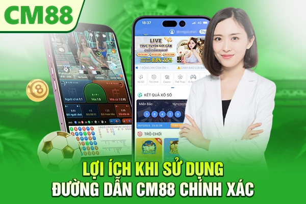 Lợi ích khi sử dụng đường dẫn CM88 chính xác