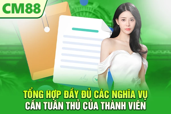 Tổng hợp đầy đủ các nghĩa vụ cần tuân thủ của thành viên